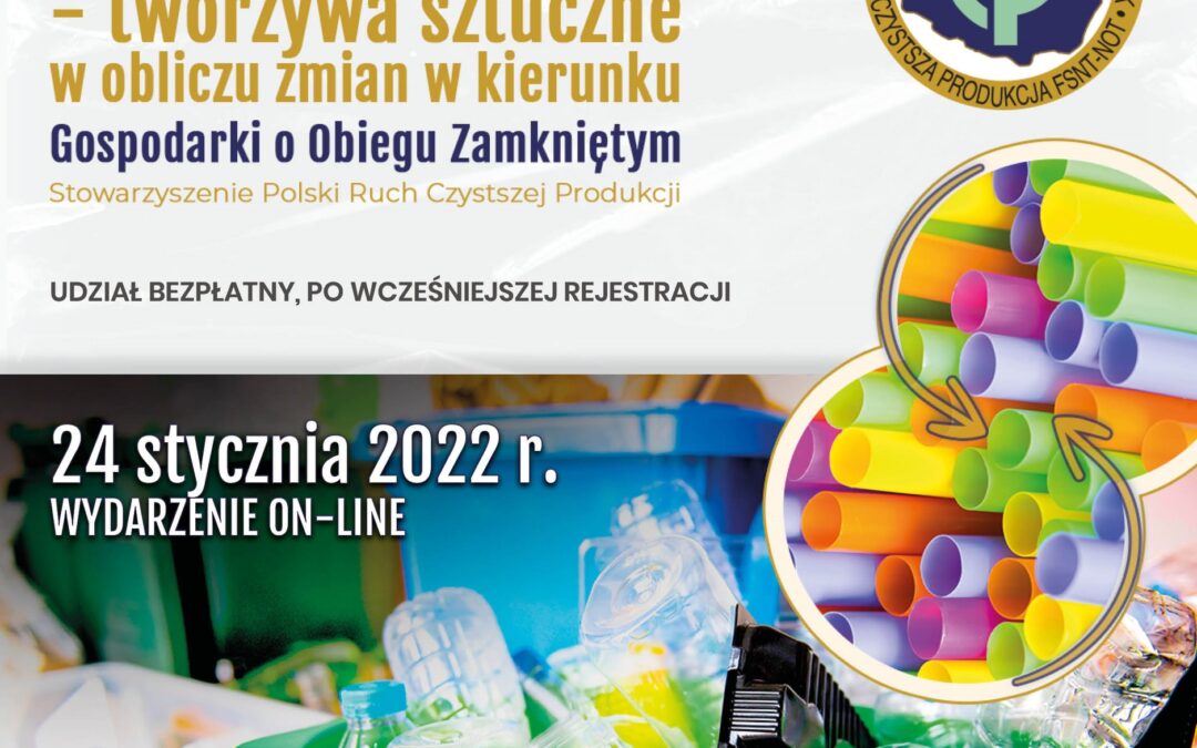 Konferencja „CircularPlast – tworzywa sztuczne w obliczu zmian w kierunku GOZ”