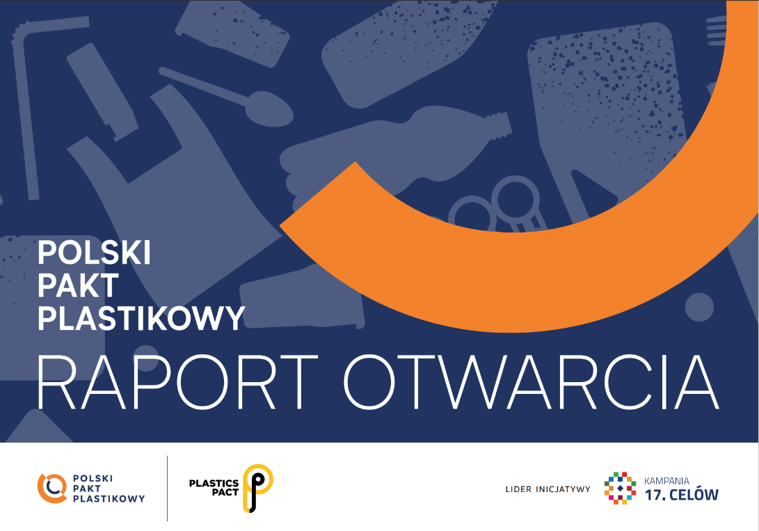 Raport Otwarcia Polskiego Paktu Plastikowego