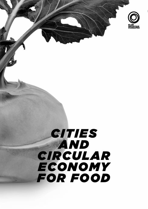 Cities and Circular Economy for Food