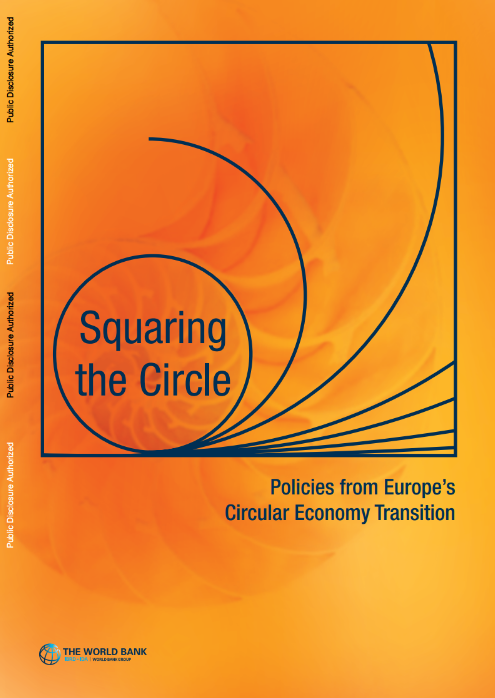 Squaring the Circle: Policies from Europe’s Circular Economy Transition
