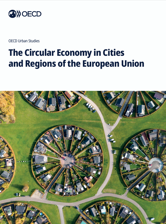 The Circular Economy in Cities and Regions of the European Union